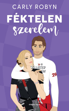 Carly Robyn - Fktelen szerelem