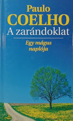 Paulo Coelho - Palk Katalin - A zarndoklat