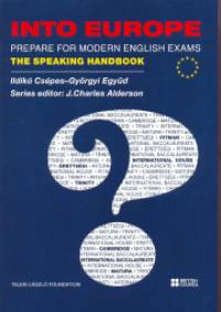 Cspes Ildik - Egyd Gyrgyi - Into Europe - Prepare for Modern English Exams