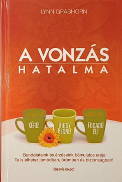 Grabhorn Lynn - A vonzás hatalma