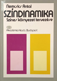 Nemcsics Antal - Szndinamika