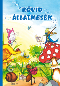 Rövid állatmesék