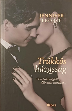 Jennifer Probst - Trkks hzassg