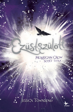 Jessica Townsend - Ezstszltt