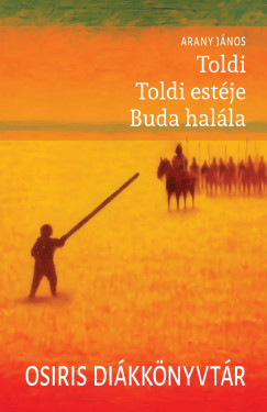 Arany Jnos - Toldi - Toldi estje - Buda halla