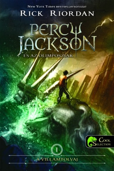 Rick Riordan - Percy Jackson és az olimposziak 1. - A villámtolvaj - kemény kötés