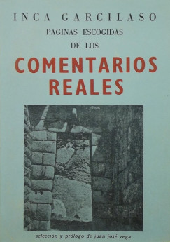 Inca Garcilaso - Commentarios Reales