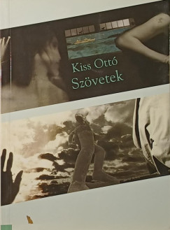Kiss Ott - Szvetek