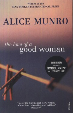 Alice Munro - The Love of a Good Woman