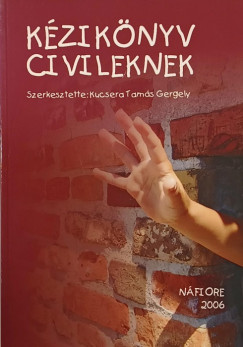 Kucsera Tams Gergely - Kziknyv civileknek +CD