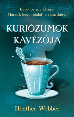 Heather Webber - Kurizumok kvzja