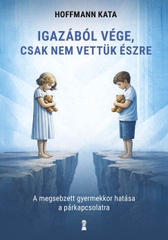 Hoffmann Kata - Igazából vége, csak nem vettük észre