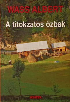 Wass Albert - A titokzatos zbak