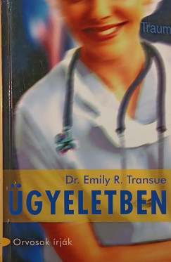 Emily R. Transue - gyeletben