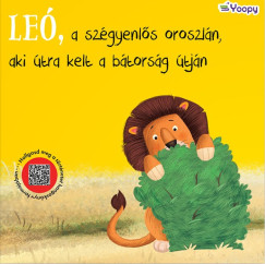 Leó, a szégyenlős oroszlán, aki útra kelt a bátorság újtán