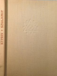 Alekszandr Kuprin - Szulamit