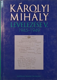 Hajdu Tibor   (Szerk.) - Krolyi Mihly levelezse V.