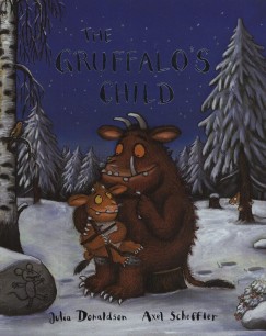 Julia Donaldson - Axel Scheffler - The Gruffalo's Child