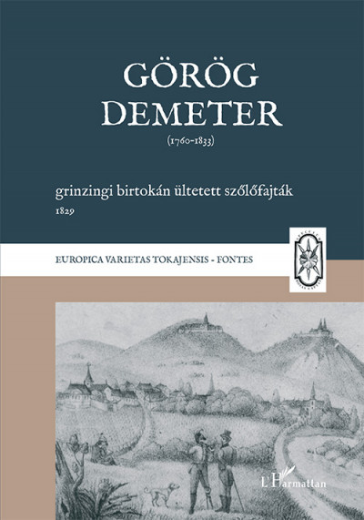 Görög Demeter - Görög Demeter grinzingi birtokán ültetett szõlõfajták, 1829