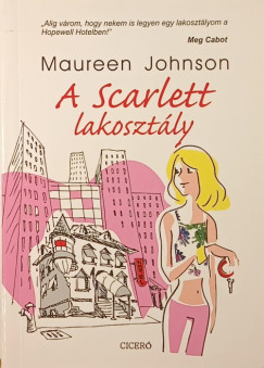 Maureen Johnson - A Scarlett lakoszt�ly