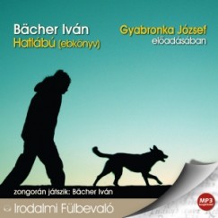 Bcher Ivn - Gyabronka Jzsef - Hatlb (ebknyv) - Hangosknyv - MP3