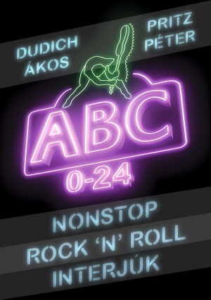 Dudich �kos - Pritz P�ter - Nonstop Rock'n'Roll interj�k - ABC 0-24