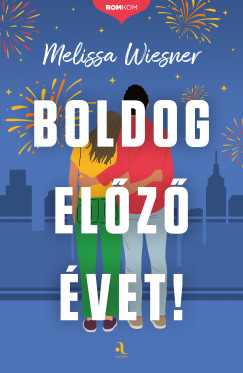 Melissa Wiesner - Boldog elz vet!