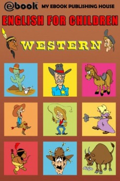 My Ebook Publishing H - English for Children - Western