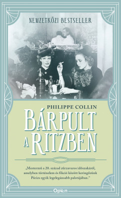 Philippe Collin - Bárpult a Ritzben