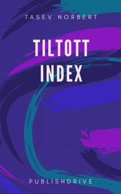 Tasev Norbert - Tiltott Index