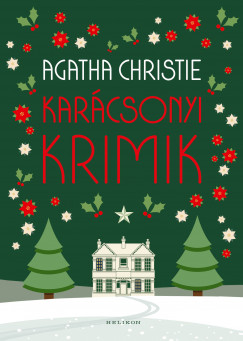 Christie Agatha - Karácsonyi krimik