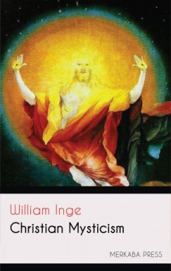 William Inge - Christian Mysticism