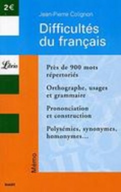 Jean-Pierre Colignon - Difficult�s du Francais