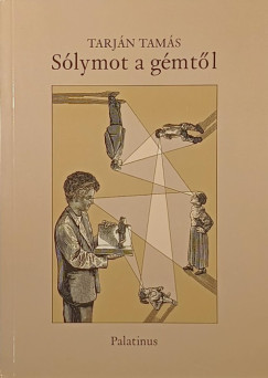 Tarjn Tams - Slymot a gmtl