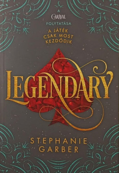 Stephanie Garber - Legendary