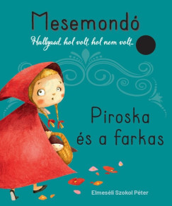 Piroska �s a farkas