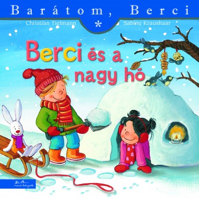 Christian Tielmann - Berci és a nagy hó