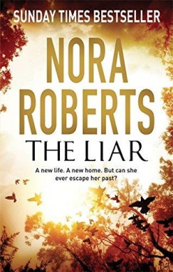 Nora Roberts - The Liar