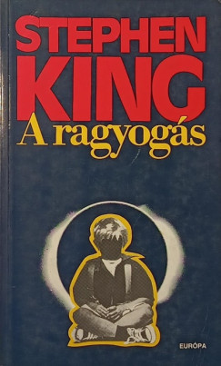 Stephen King - A ragyogs