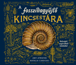 Amy Atwater - Natalia Cardozo - A fossz�liagy�jt� kincsest�ra