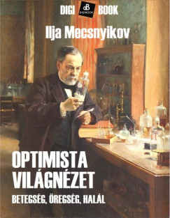 , Mecsnyikov - Optimista vilgnzet