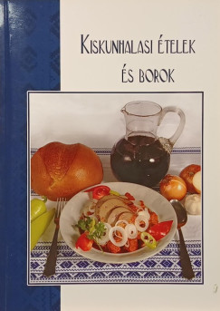 Kiskunhalasi �telek �s borok
