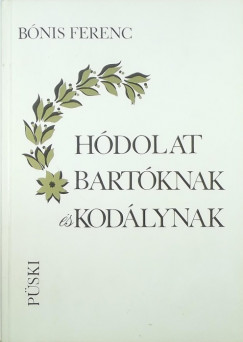 Bnis Ferenc - Hdolat Bartknak s Kodlynak