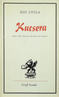 Hy Gyula - Kucsera (emigrns kiads)