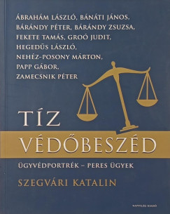 Szegv�ri Katalin - T�z v�d�besz�d