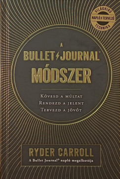 Ryder Carroll - A Bullet Journal mdszer