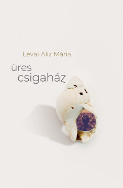 L�vai Aliz M�ria - �res csigah�z