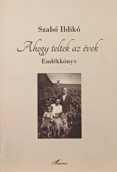 Szab Ildik - Ahogy teltek az vek