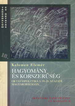 Kelemen Elemr - Hagyomny s korszersg