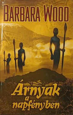 Barbara Wood - �rnyak a napf�nyben